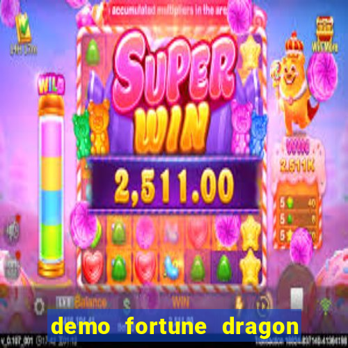 demo fortune dragon com ganho certo